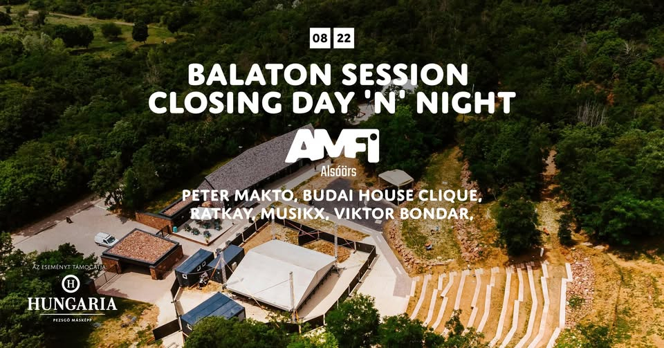 BALATON SESSION CLOSING DAY ’N’ NIGHT