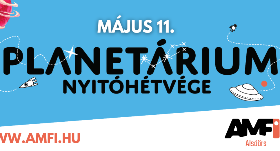 Planetáriumi nyitóhétvége és családi nap