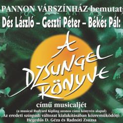 Pannon Várszínház Veszprém - A dzsungel könyve