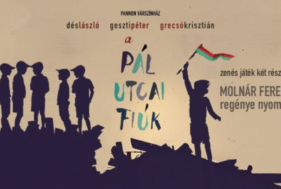 Pannon Várszínház Veszprém - A pál utcai fiúk