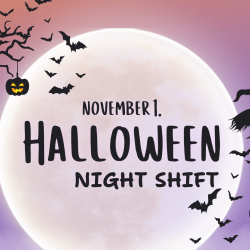 HALLOWEEN - NIGHT SHIFT