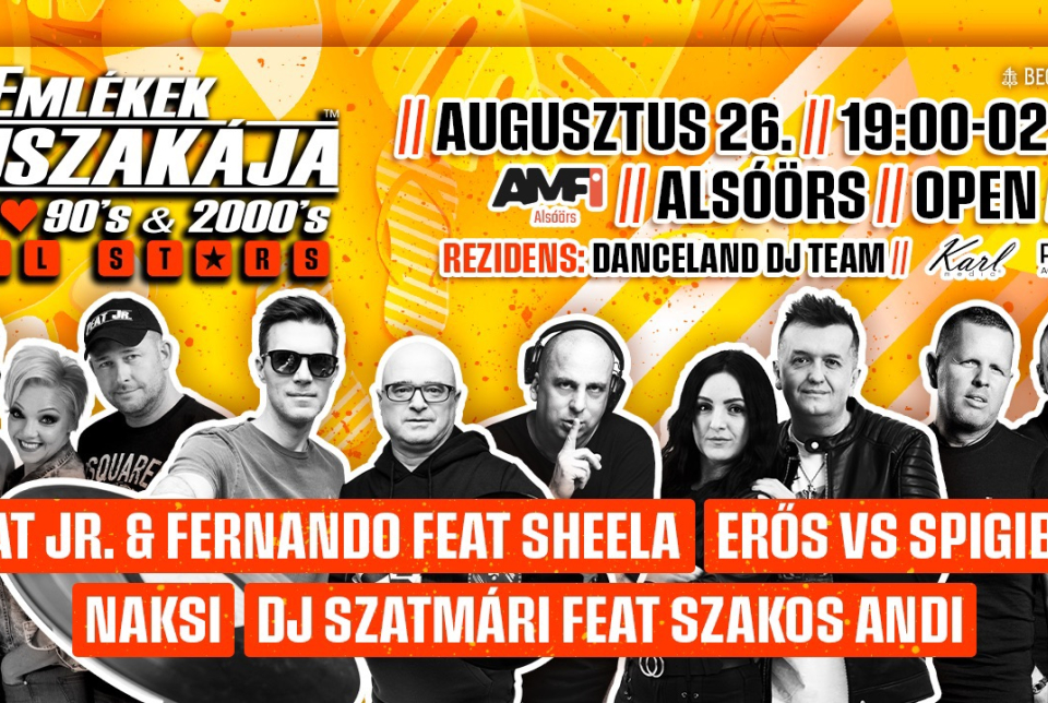Emlékek Éjszakája™ • ALSÓÖRS • Amfi / OPEN AIR • augusztus 26.