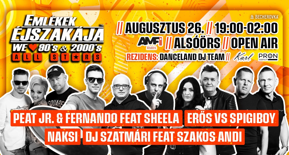 Emlékek Éjszakája™ • ALSÓÖRS • Amfi / OPEN AIR • augusztus 26.