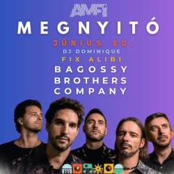 MEGNYITÓ - Bagossy Brothers Company