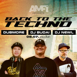 Back to the techno: DJ Budai, Newl, Dubmoore