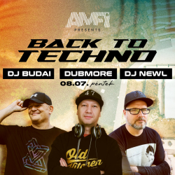 Back to techno: DJ Budai, Newl, Dubmoore