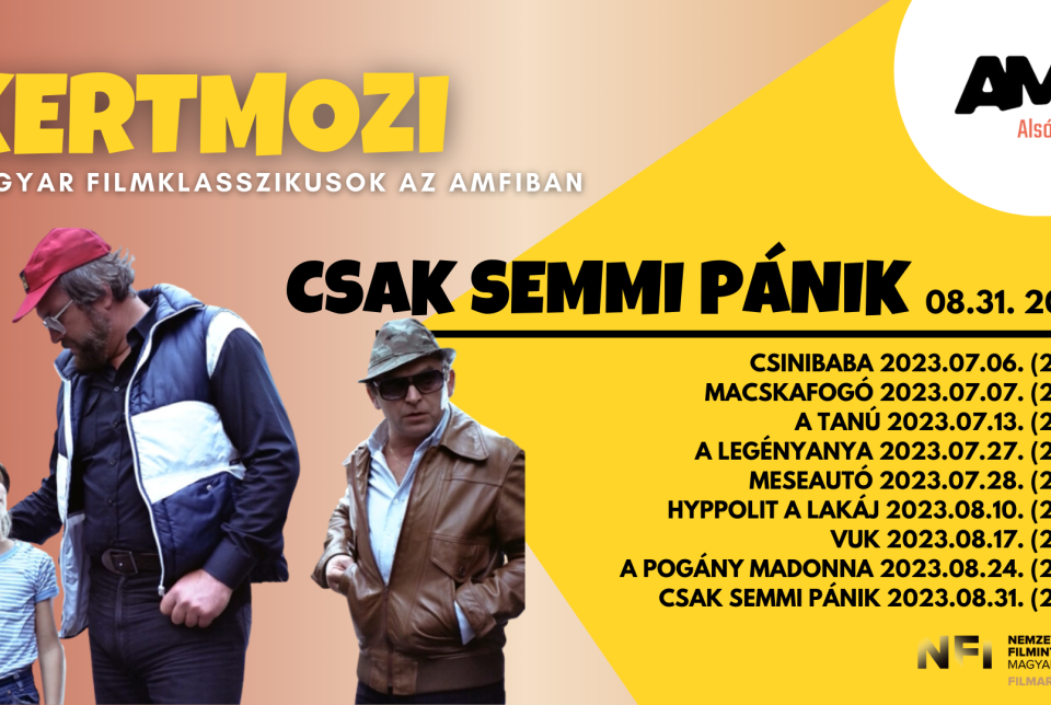 KERTMOZI - CSAK SEMMI PÁNIK